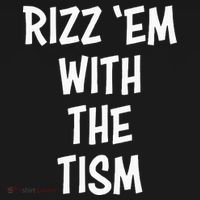 Rizz Em With The Tism Ornament thumb 1