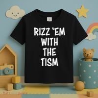 Rizz Em With The Tism Toddler T-Shirt thumb 3