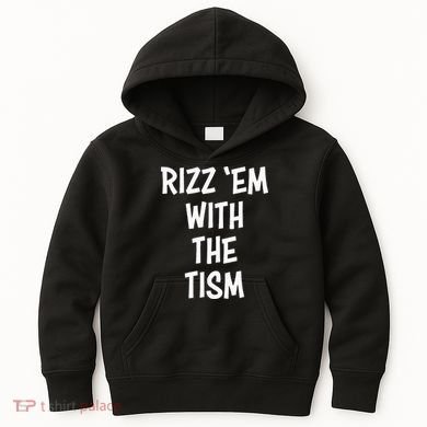 Rizz Em With The Tism Kids Hoodie