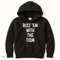 Rizz Em With The Tism Kids Hoodie thumb 0