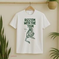 Rizz Em With The Tism T-Shirt thumb 2