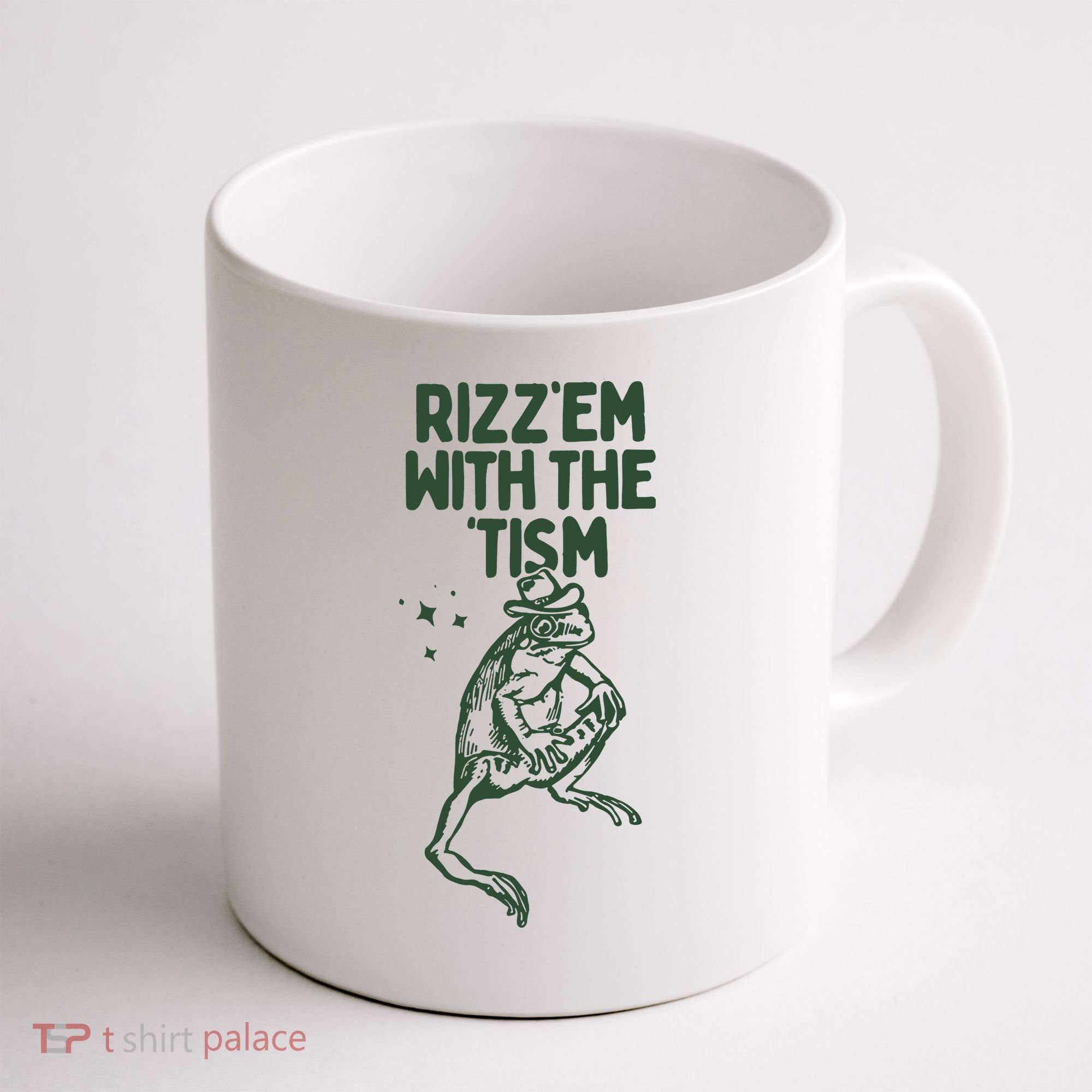 Rizz Em With The Tism Coffee Mug