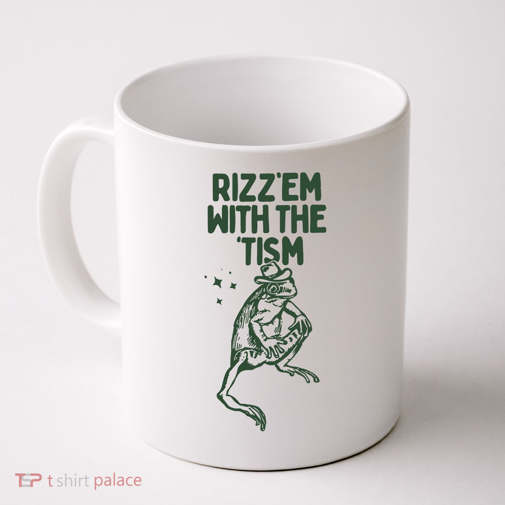 Rizz Em With The Tism Coffee Mug