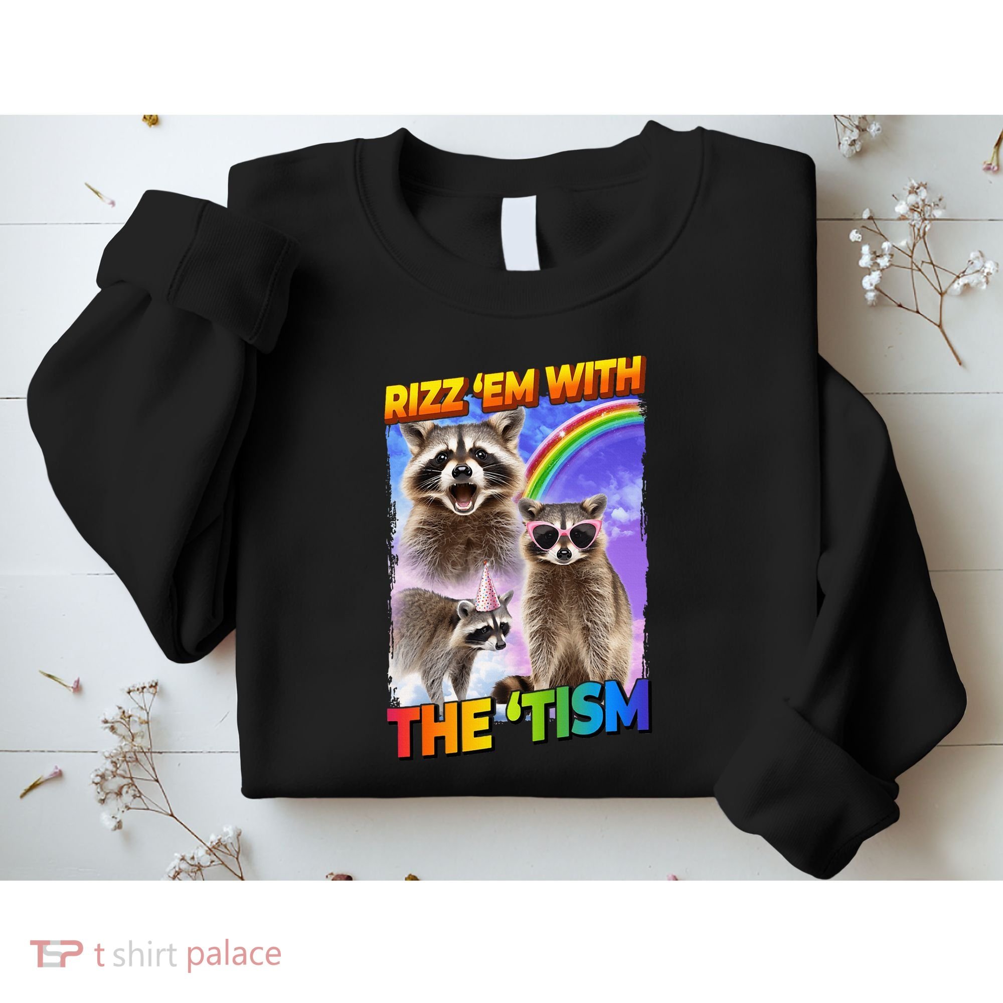 Rizz Em With The Tism Rizzler Ohio Rizz Sweatshirt