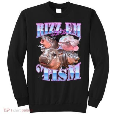 Rizz Em With The Tism Meme Moo Deng Sweatshirt