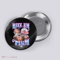 Rizz Em With The Tism Meme Moo Deng Button thumb 0