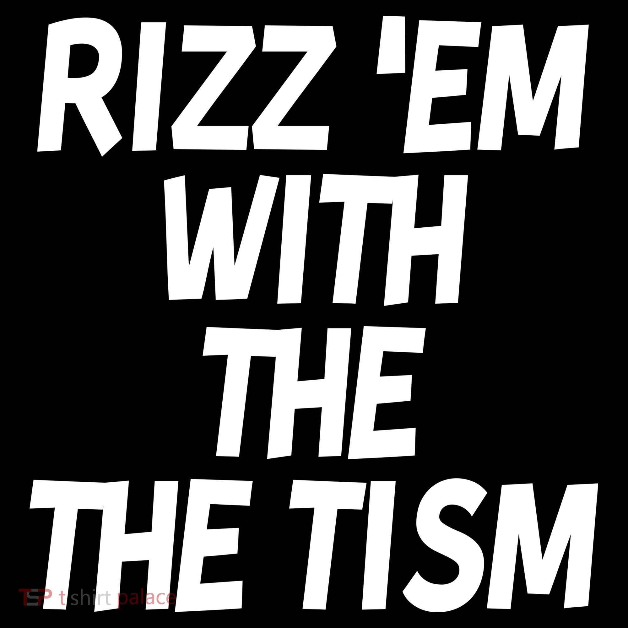 Rizz Em With The Tism Bucket Hat