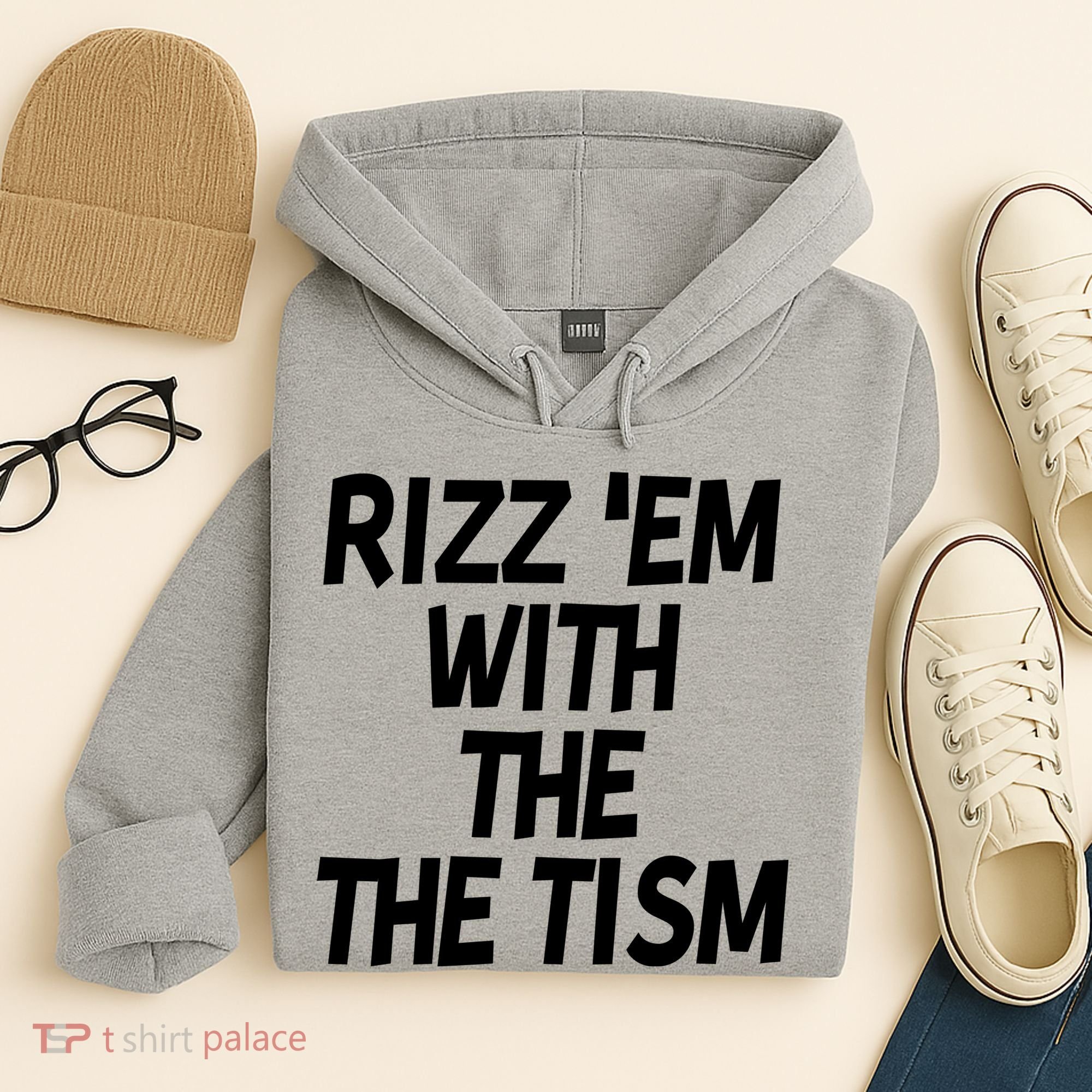 Rizz Em With The Tism Hoodie