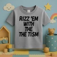 Rizz Em With The Tism Toddler T-Shirt thumb 3