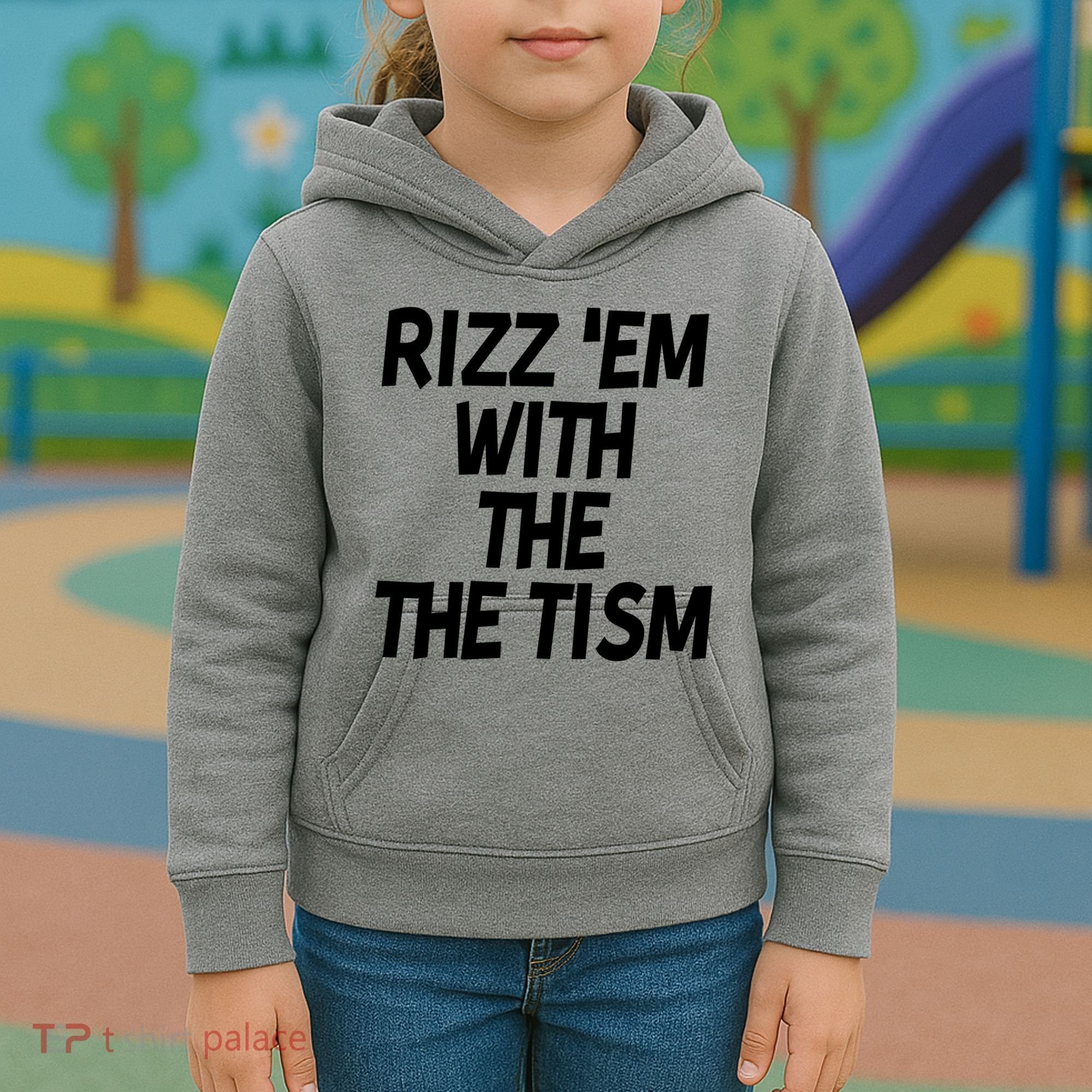 Rizz Em With The Tism Kids Hoodie