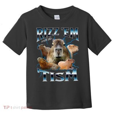 Rizz Em With The Tism Capybara Funny Oddly Dank Meme Toddler T-Shirt