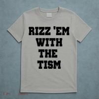 Rizz Em With The Tism T-Shirt thumb 5