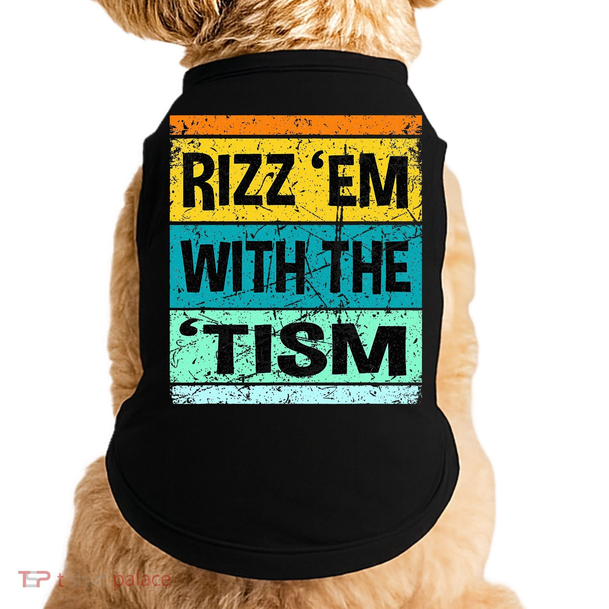 Rizz Em With The Tism Funny Autism Doggie Tank
