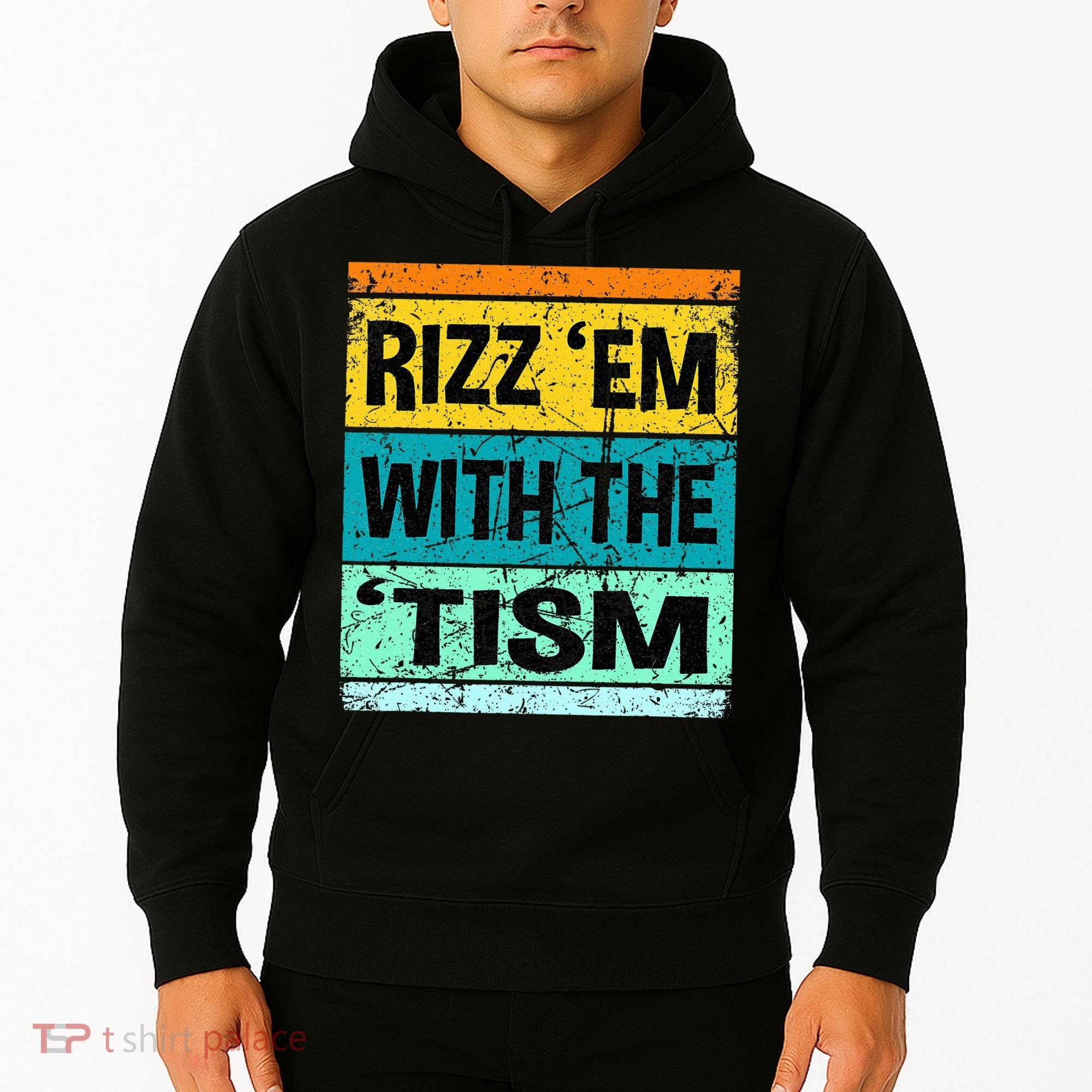 Rizz Em With The Tism Funny Autism Hoodie