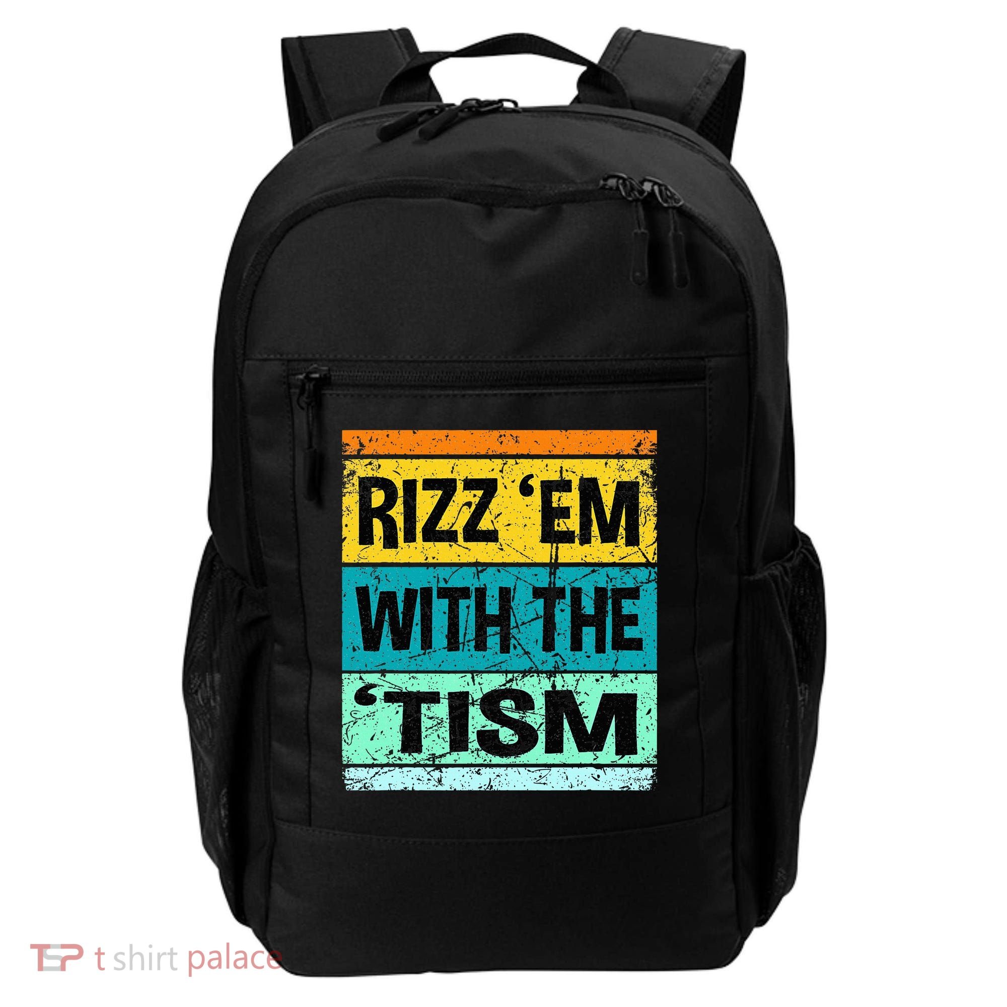 Rizz Em With The Tism Funny Autism Backpack