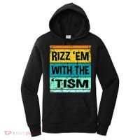 Rizz Em With The Tism Funny Autism Women's Hoodie thumb 0