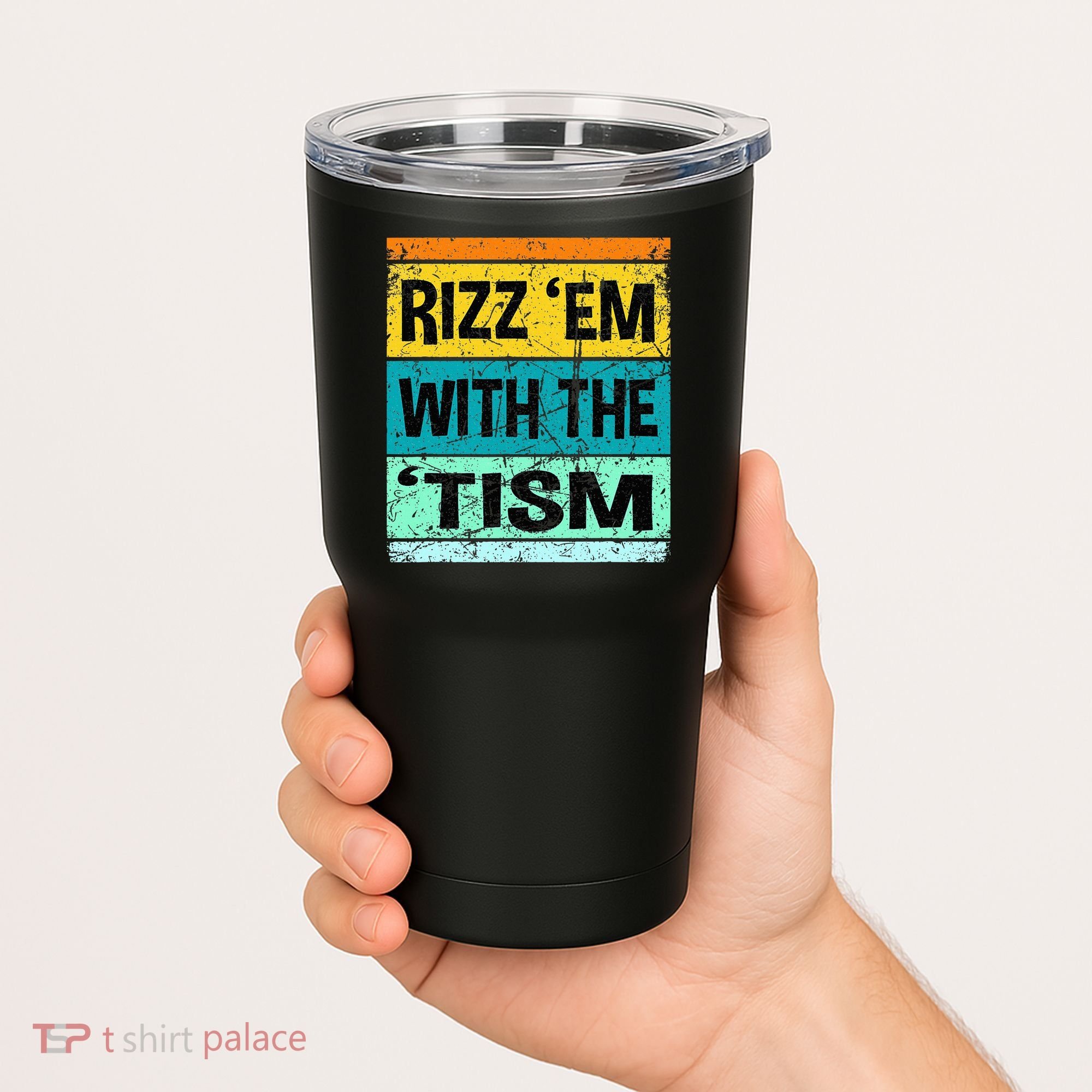 Rizz Em With The Tism Funny Autism Tumbler