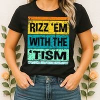 Rizz Em With The Tism Funny Autism Women's T-Shirt thumb 2