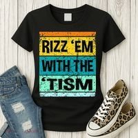 Rizz Em With The Tism Funny Autism Women's T-Shirt thumb 3