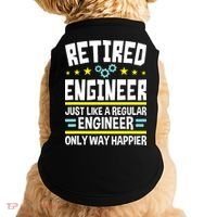 Retired Engineer Way Happier Engineering Retirement Doggie Tank thumb 0