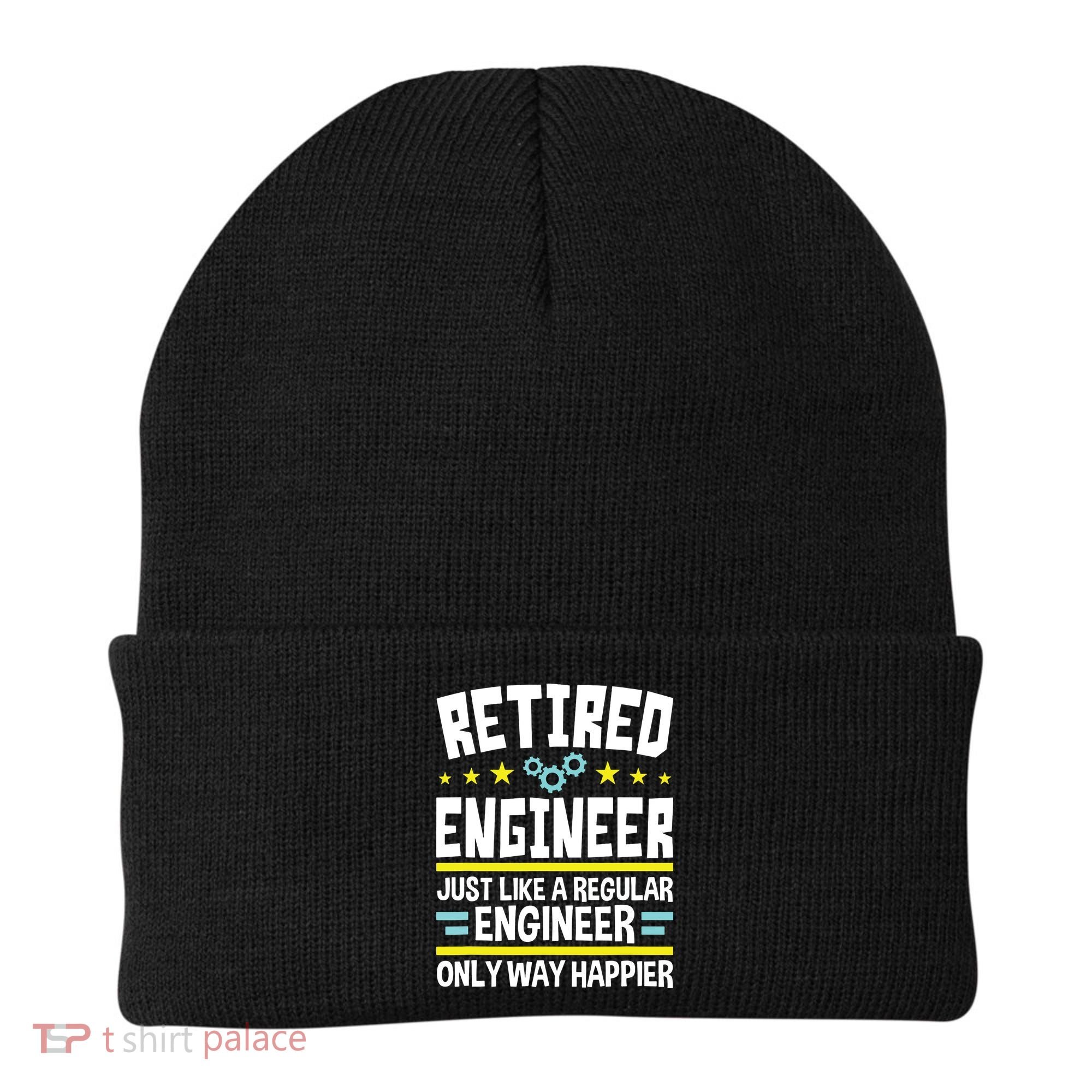 Retired Engineer Way Happier Engineering Retirement Beanie