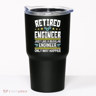 Retired Engineer Way Happier Engineering Retirement Tumbler