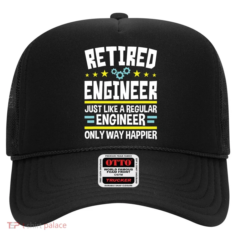 Retired Engineer Way Happier Engineering Retirement Hat