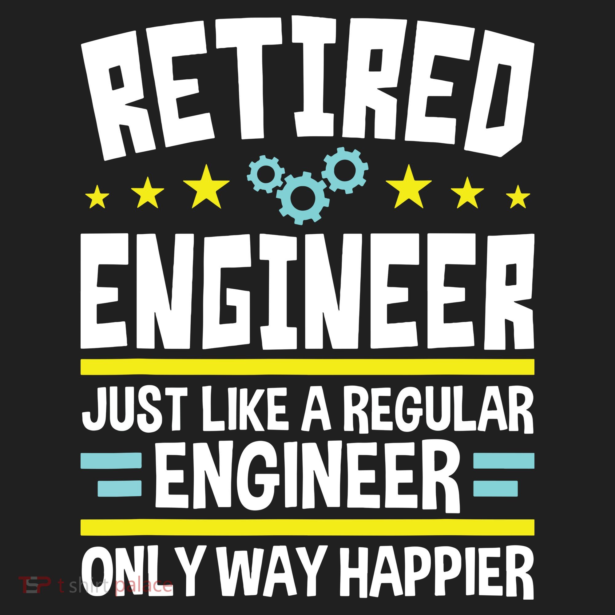 Retired Engineer Way Happier Engineering Retirement Hat