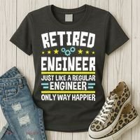 Retired Engineer Way Happier Engineering Retirement Women's T-Shirt thumb 3