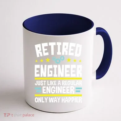 Retired Engineer Way Happier Engineering Retirement Coffee Mug back