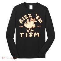 Rizz Em With The Tism Long Sleeve Shirt thumb 0