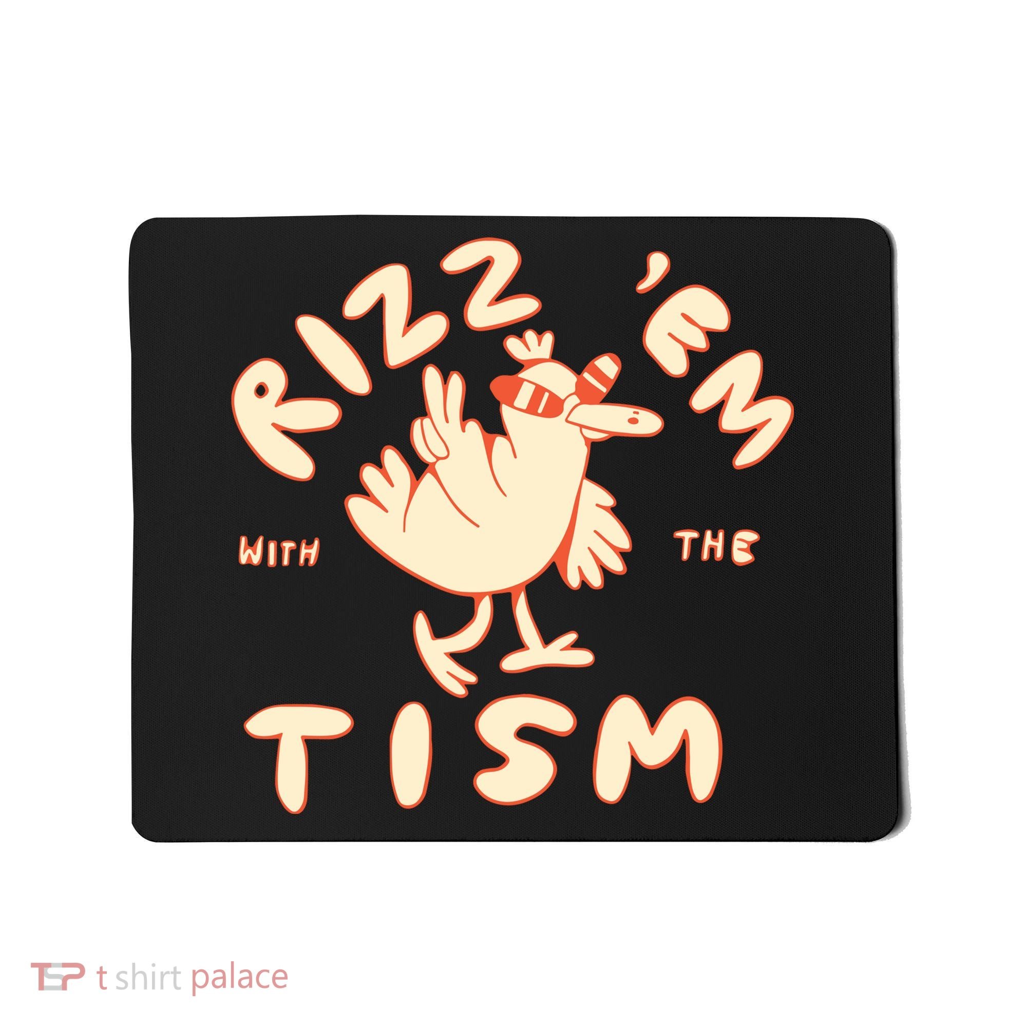 Rizz Em With The Tism Mousepad