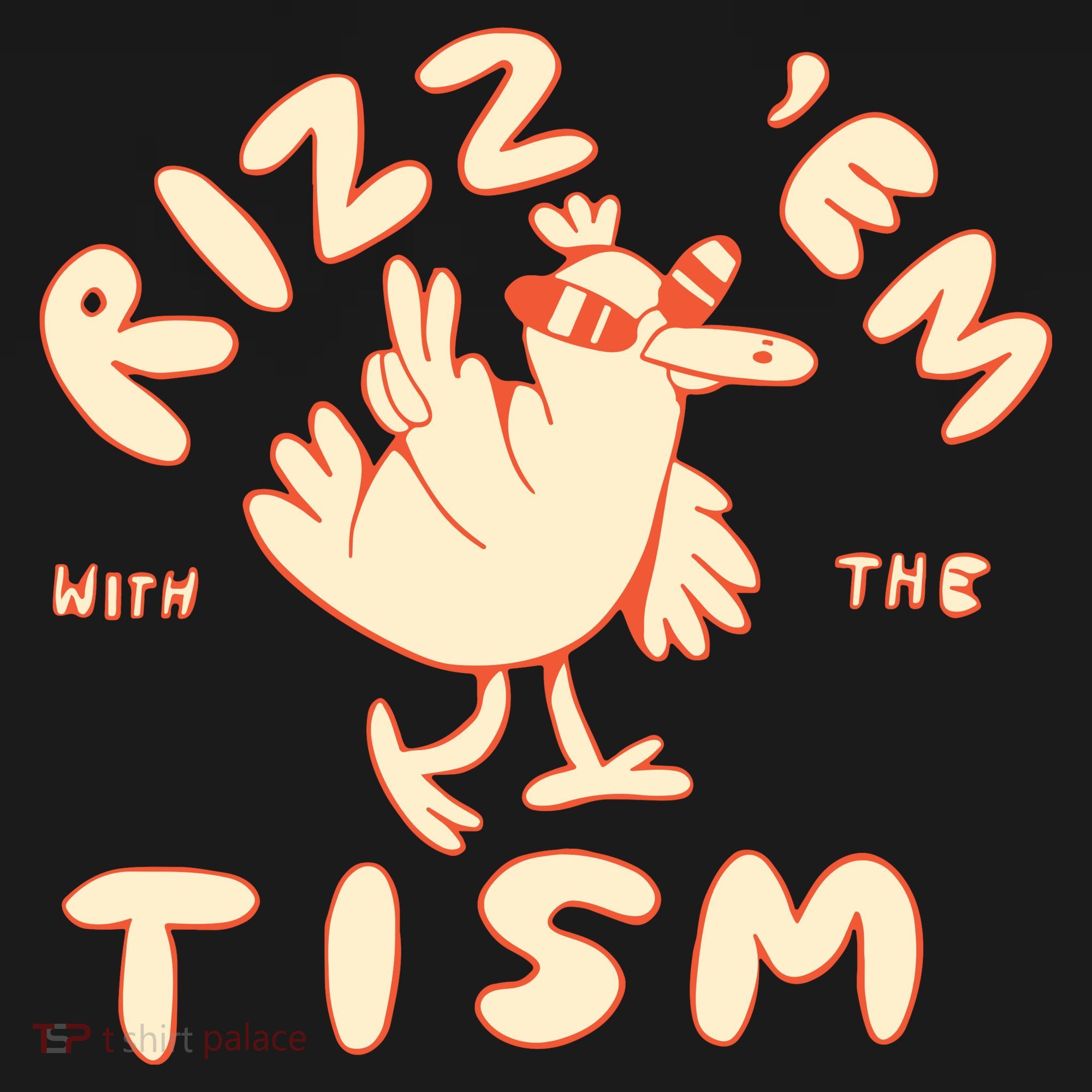 Rizz Em With The Tism Kids T-Shirt