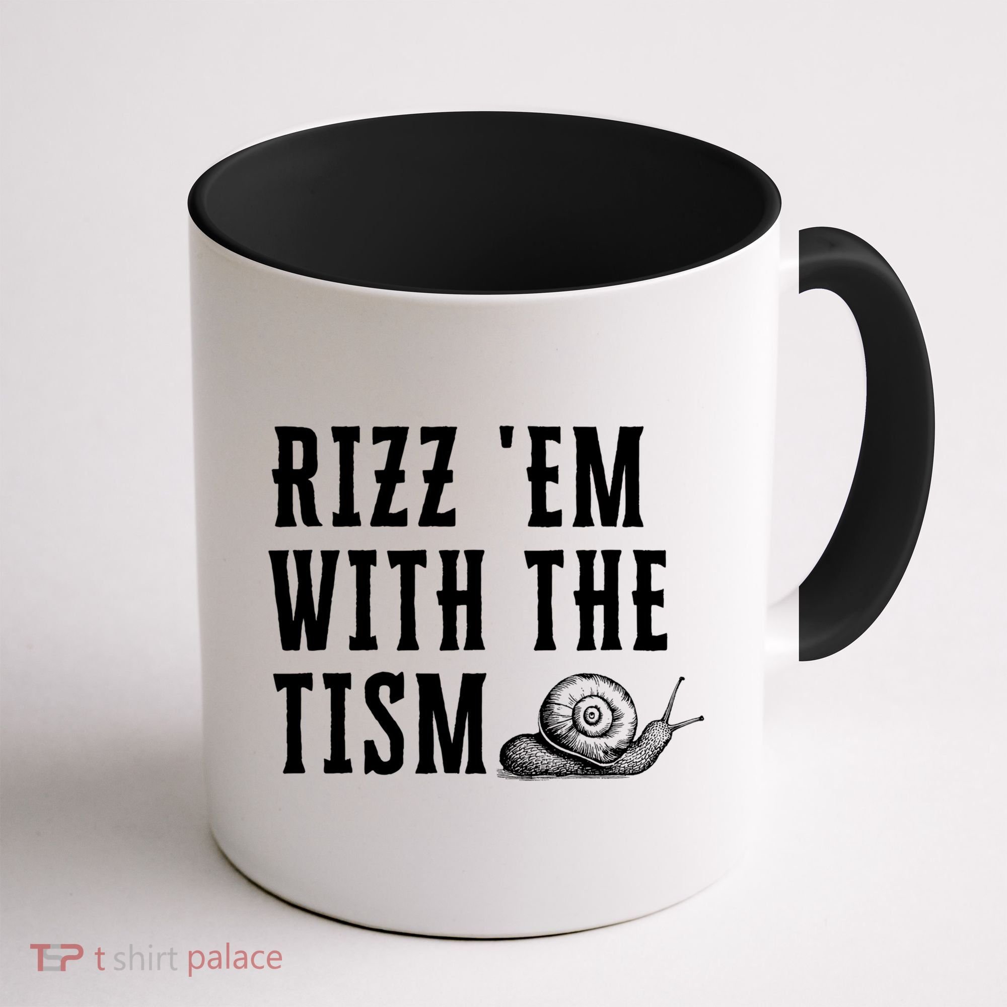 Rizz Em With The Tism Funny Autism Perfect Awareness Gift Coffee Mug