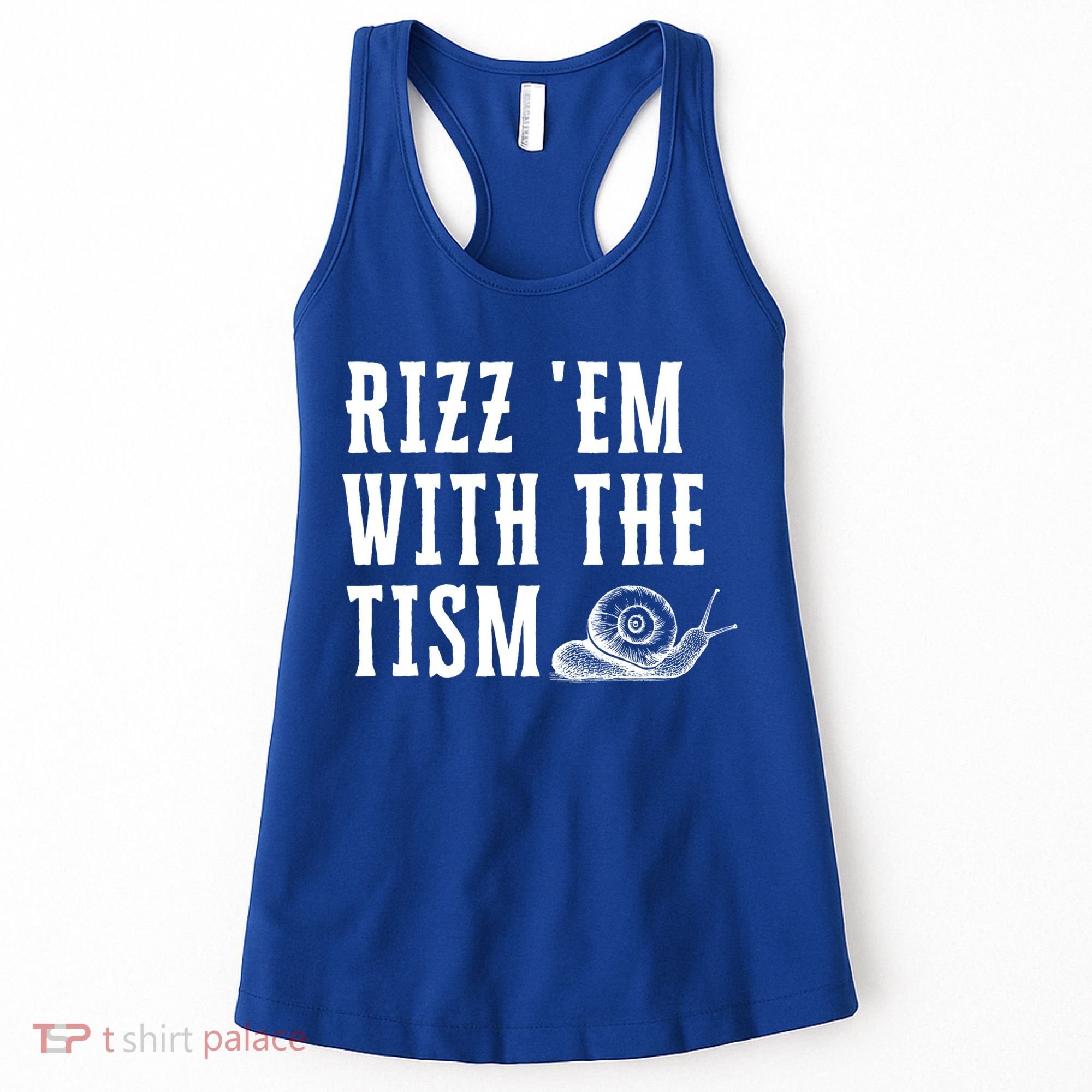 Rizz Em With The Tism Funny Autism Perfect Awareness Gift Women's Tank Top