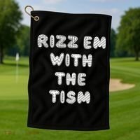 Rizz Em With The Tism Autism Funny Cute Gift Golf Towel thumb 1