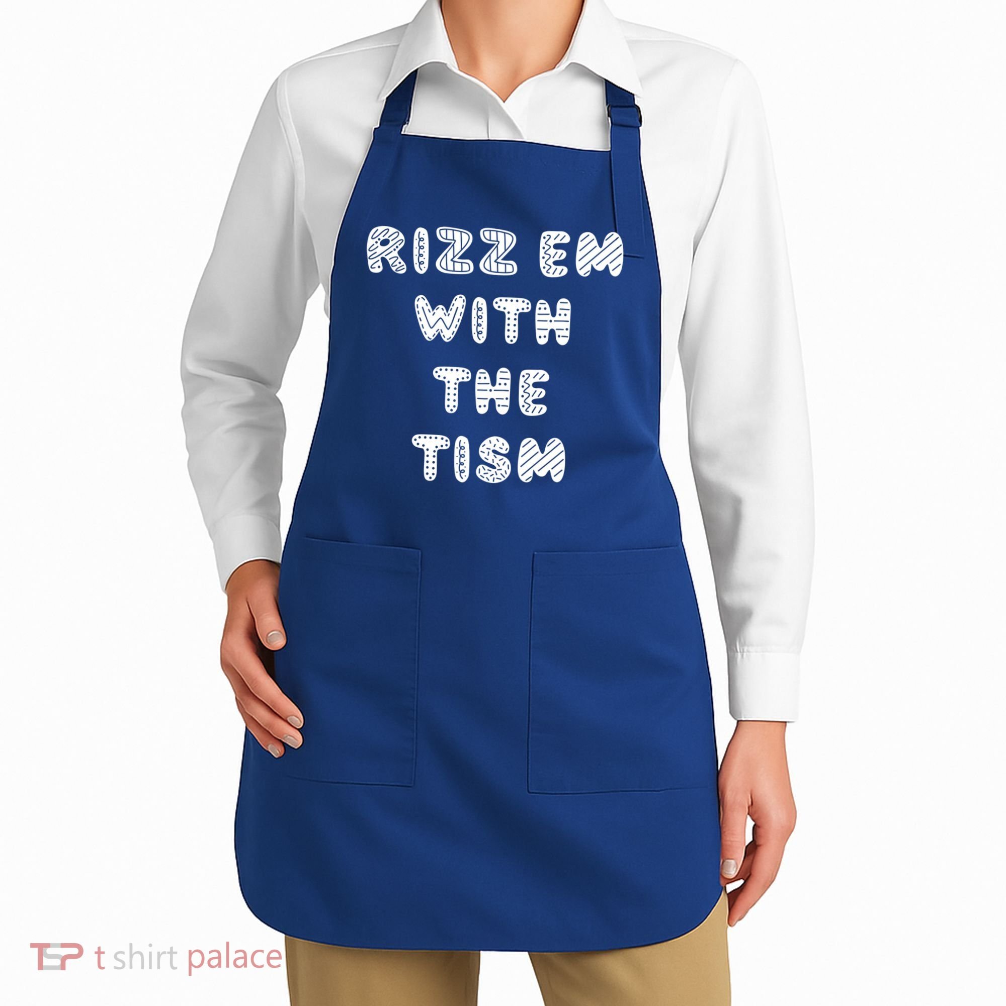 Rizz Em With The Tism Autism Funny Cute Gift Apron