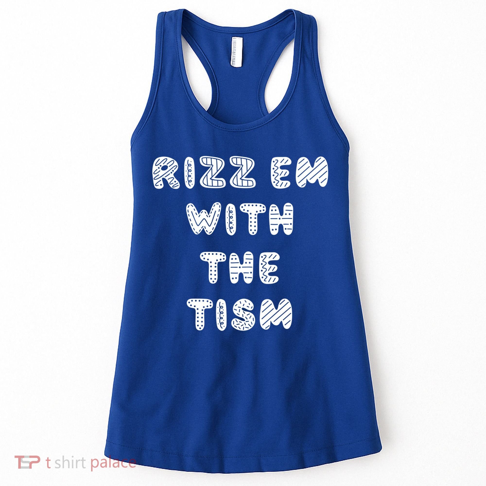 Rizz Em With The Tism Autism Funny Cute Gift Women's Tank Top