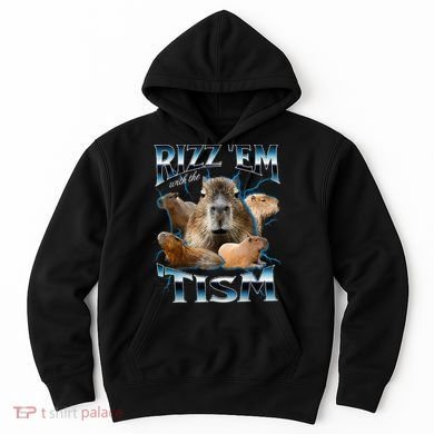 Rizz Em With The Tism Capybara Funny Oddly Dank Hoodie