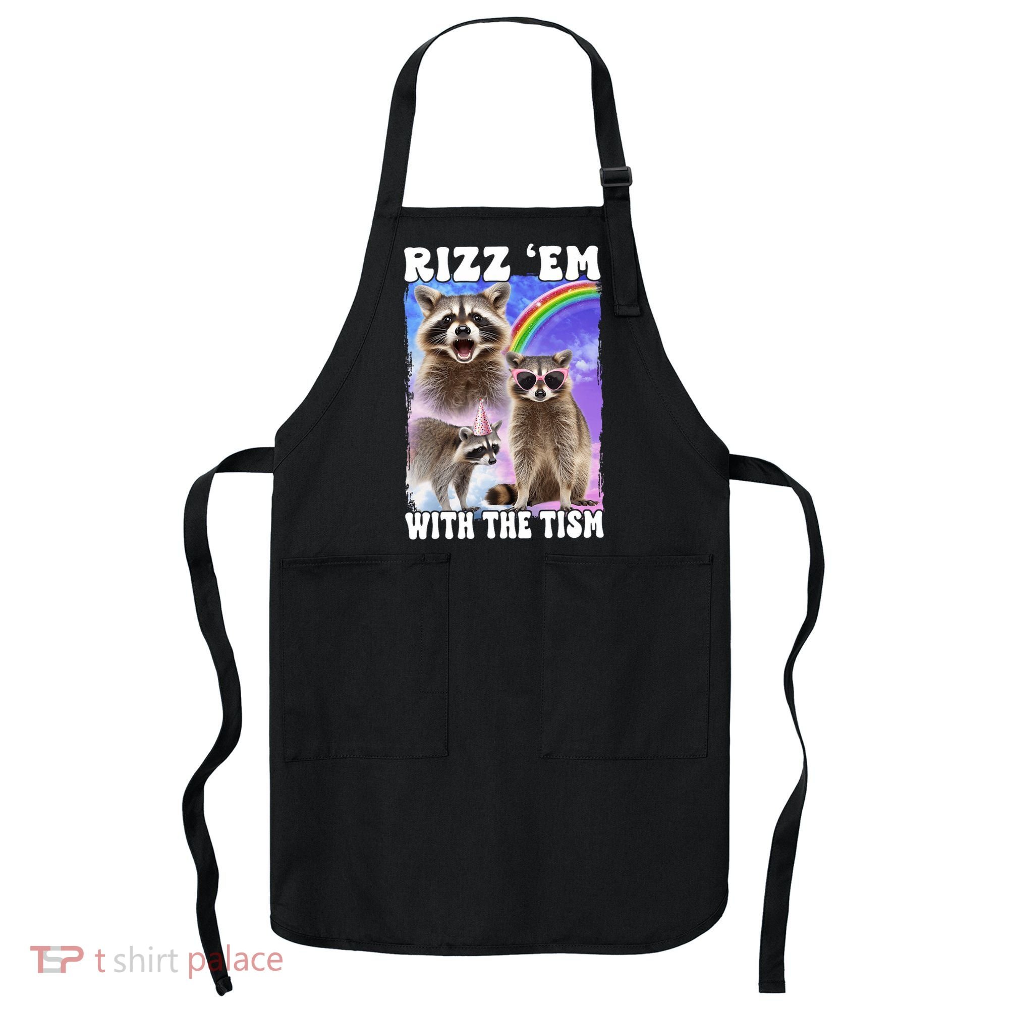 Rizz Em With The Tism Rizzler Ohio Rizz Apron