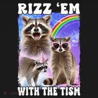Rizz Em With The Tism Rizzler Ohio Rizz T-Shirt thumb 7