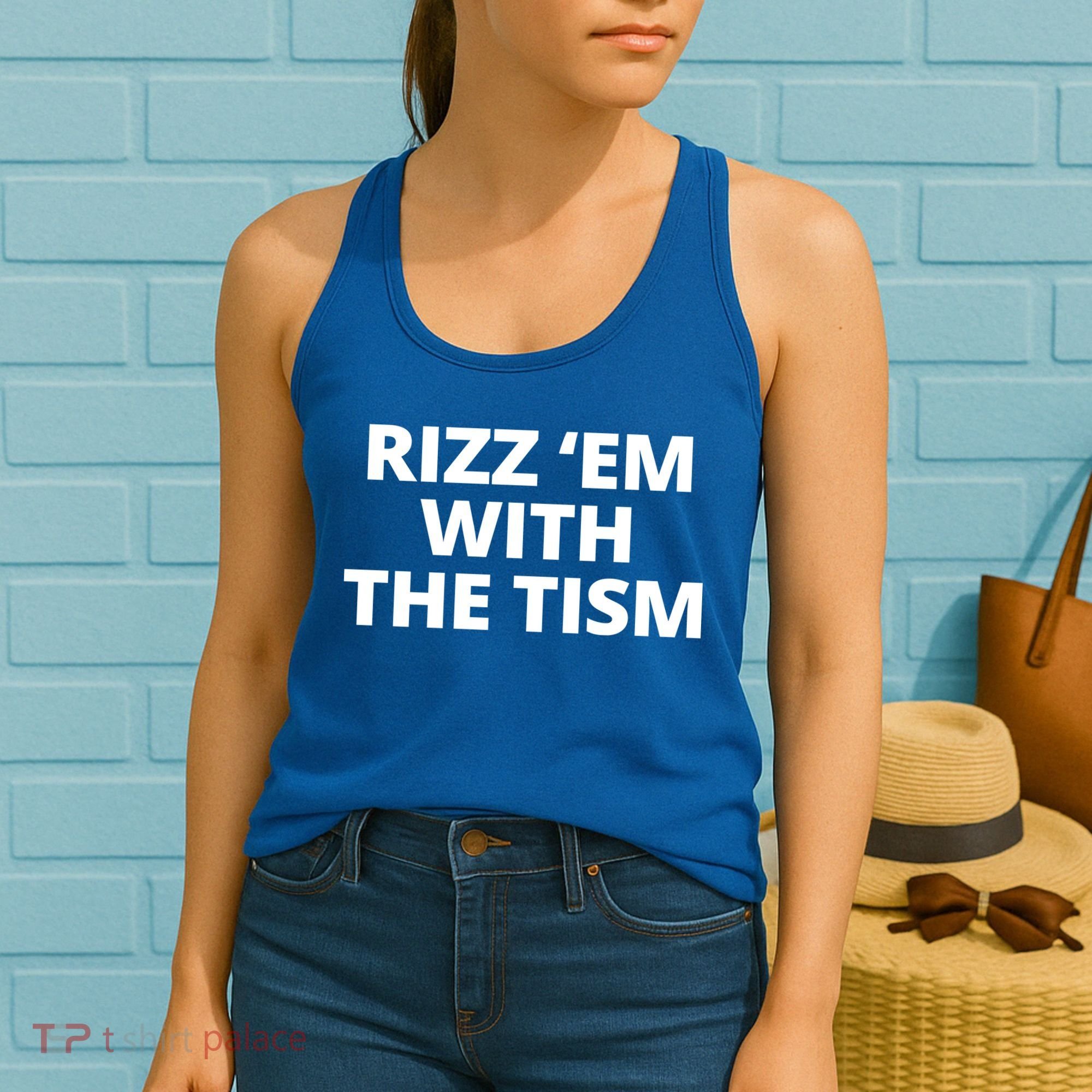 Rizz Em With The Tism Autism Women's Tank Top