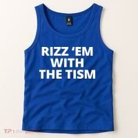 Rizz Em With The Tism Autism Tank Top thumb 2