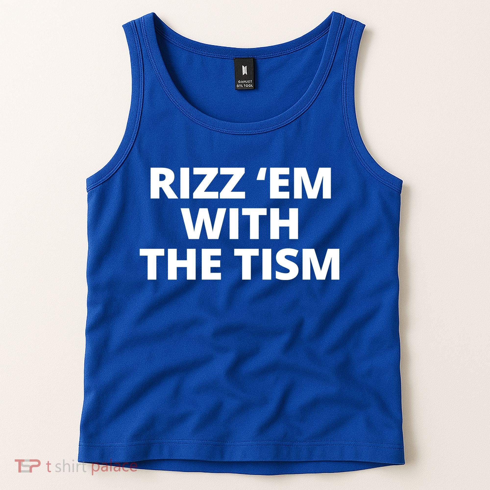 Rizz Em With The Tism Autism Tank Top