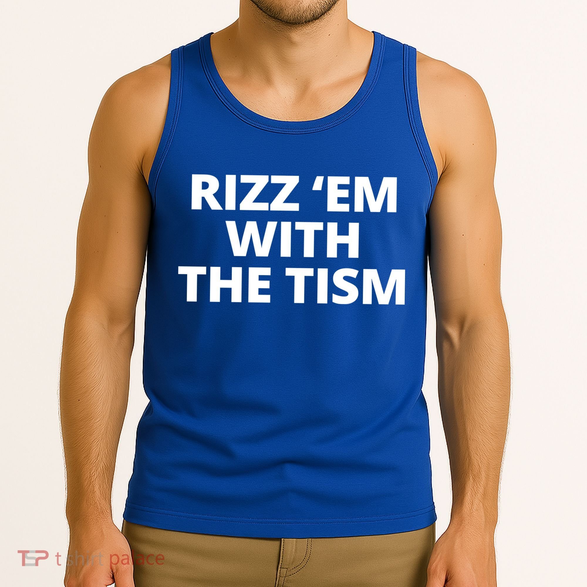 Rizz Em With The Tism Autism Tank Top