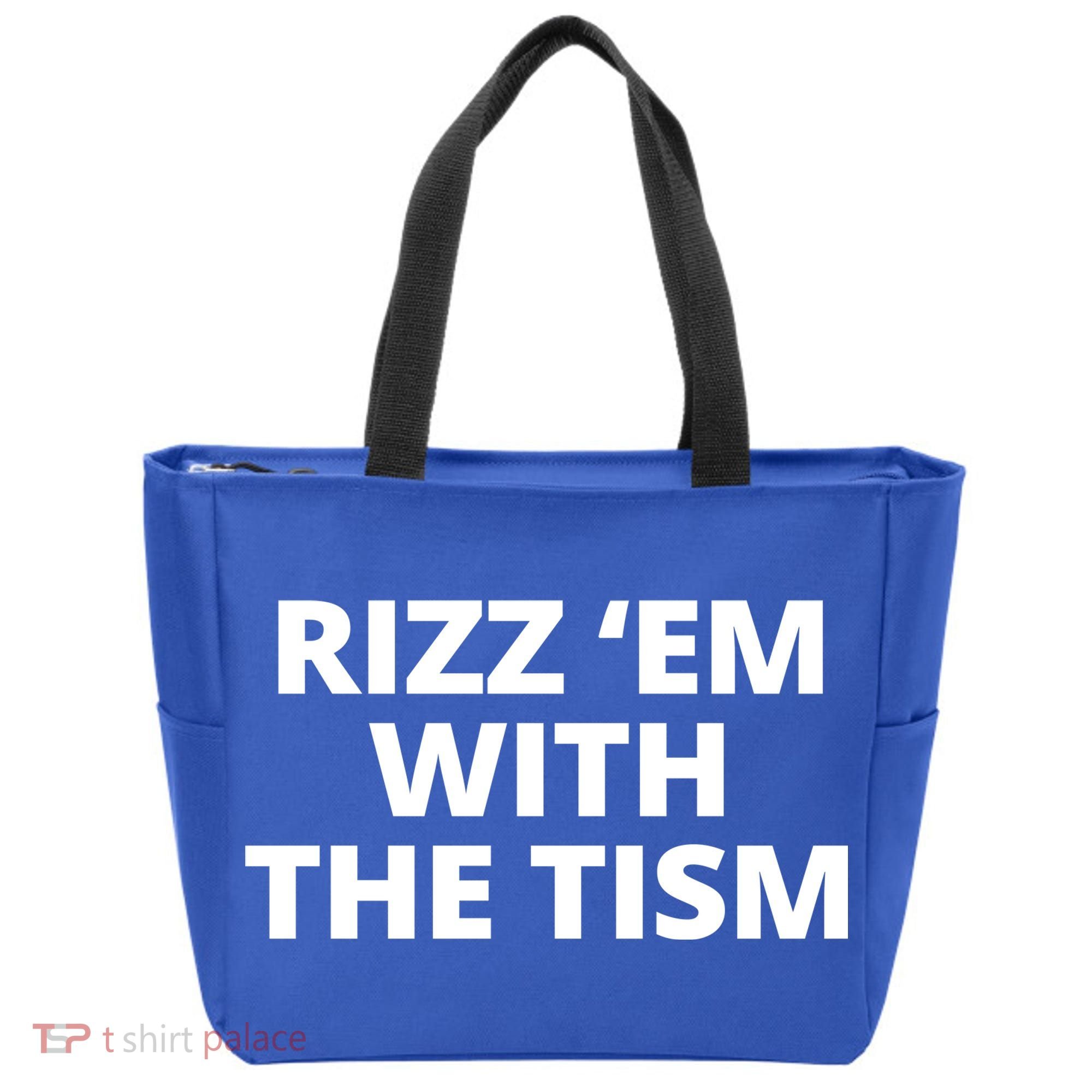 Rizz Em With The Tism Autism Tote Bag