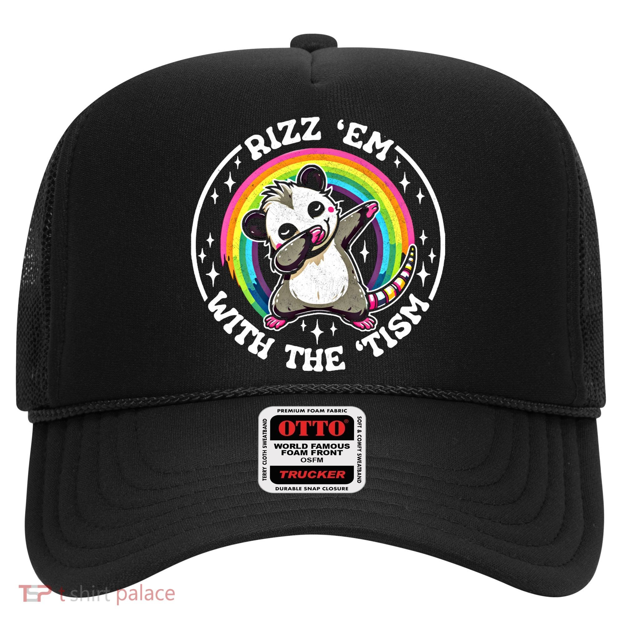 Rizz Em With The Tism Autism Funny Meme Autistic Opossum Meaningful Gift Hat