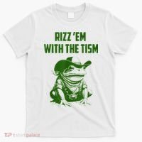 Rizz Em With The Tism Frog T-Shirt thumb 0