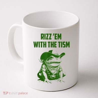 Rizz Em With The Tism Frog Coffee Mug