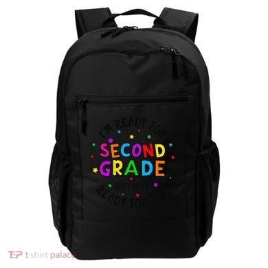 Ready For 2nd Grade But Is It Ready For Me Back To School Backpack